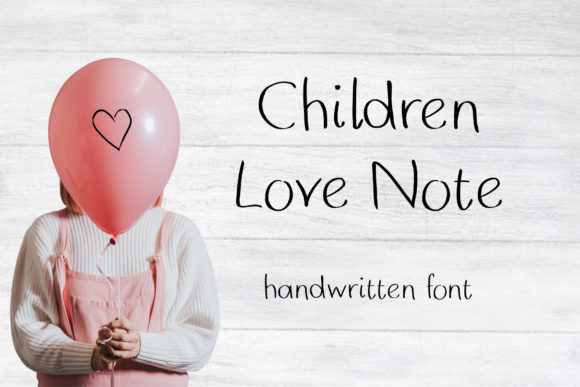 Children Love Note: A Charming Handwritten Font for Editorial Design