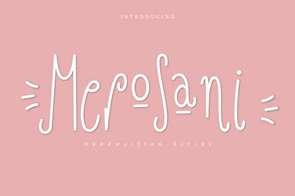 Discover the Elegance of Merosani: A Perfect Font for Makers