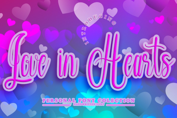 Love in Hearts: A Charming Script Font for Crafters